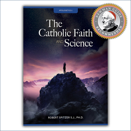 Student Workbook: The Catholic Faith and Science (high school)