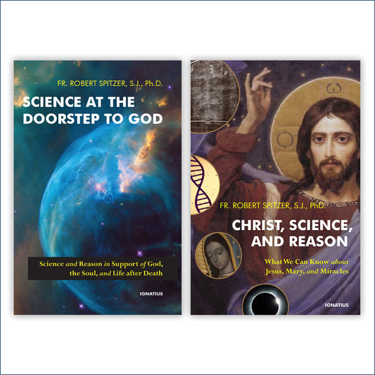 Science at the Doorstep to God | Christ, Science, and Reason