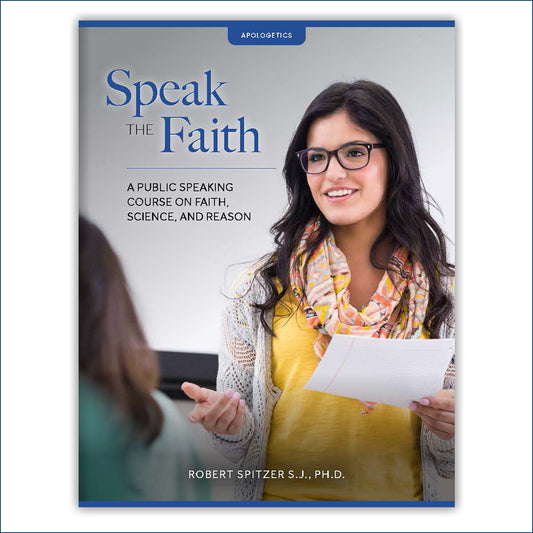 Student Workbook: Speak the Faith (middle school)