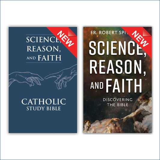 Science, Reason, and Faith Catholic Study Bible & Science, Reason, and Faith – Discovering the Bible